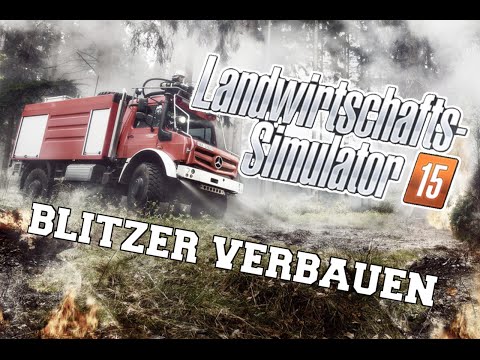 LS15 - BLITZER VERBAUEN + RÜSTWAGEN BAU [#5 Tutorial]