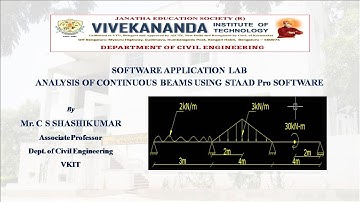 Software Application Lab In Civil Engineering | Analysis of Continuous Beams using Staad Pro| Class2