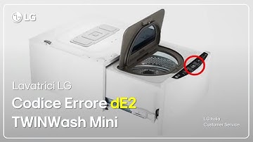 LG washing machine | Codide Error DE2 Smart TWINWash ™ Mini washing machine