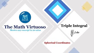 Triple Integrals | Spherical Coordinates