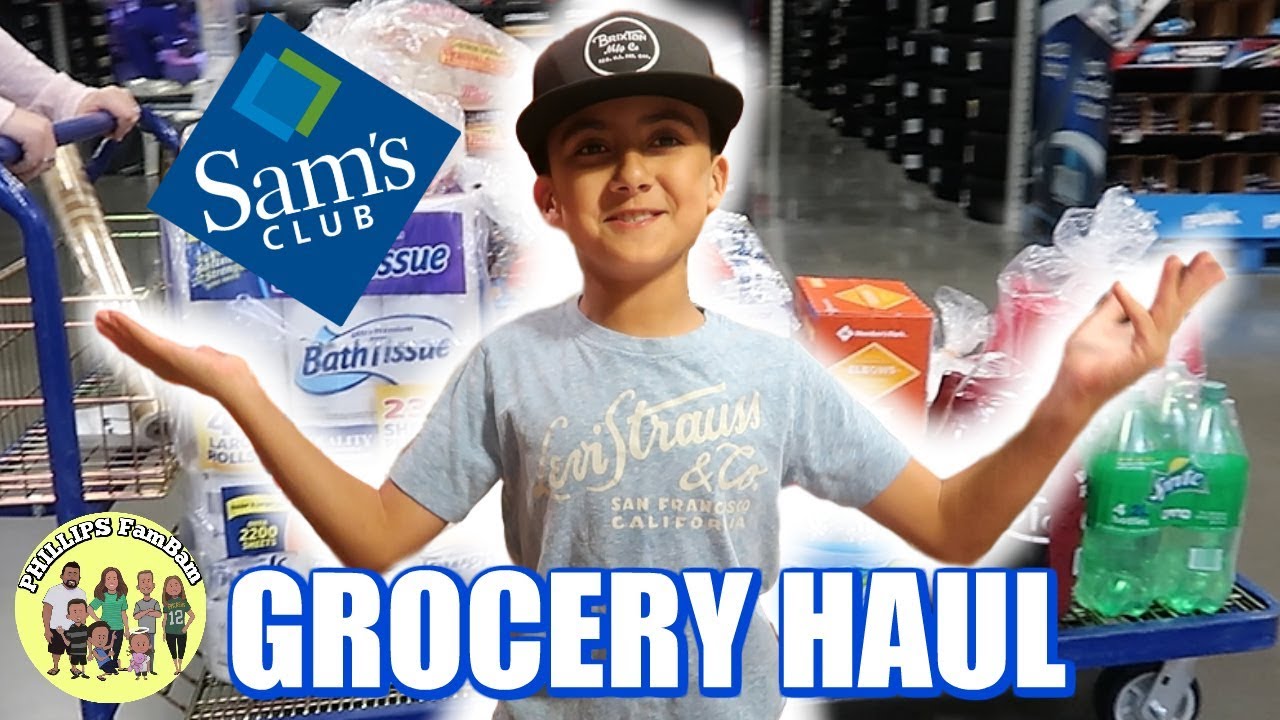 MASSIVE SAM'S CLUB GROCERY HAUL | KIDS TAKE OVER LARGE FAMILY GROCERY HAUL  | PHILLIPS FamBam Hauls