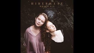 "Hibernate" by. Woven Kin - Full Album