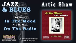 Video thumbnail of "Artie Shaw - In The Mood"