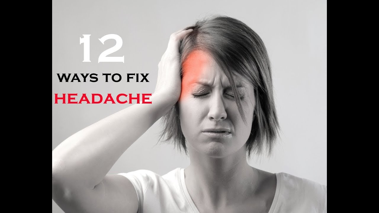 how-to-get-rid-of-a-headache-fast-12-best-ways-youtube