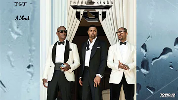 TGT - I Need (Tyrese, Genuwine, Tank)