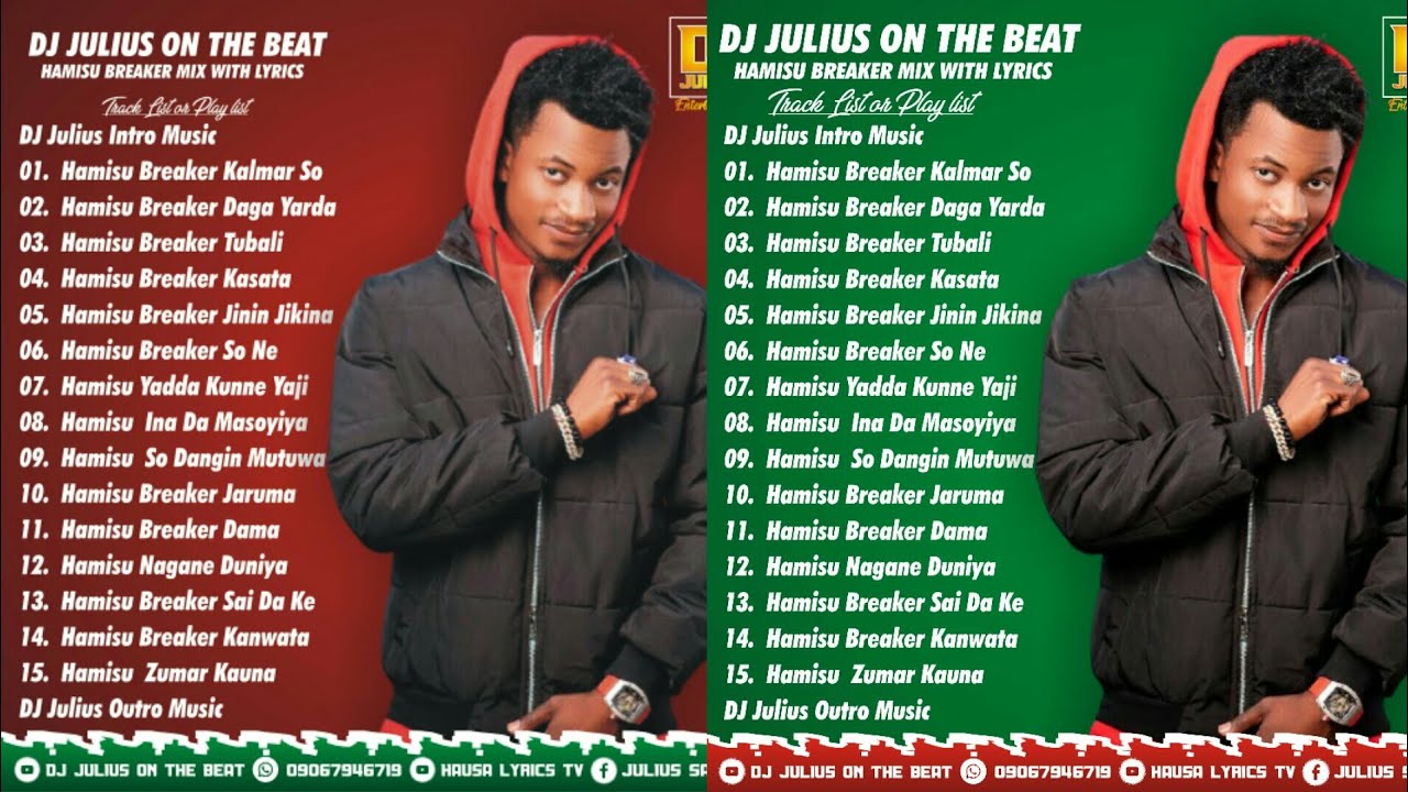 DJ Julius Best of Hamisu Breaker Mix Sabon Remix Na Hamisu Breaker 2021 09067946719