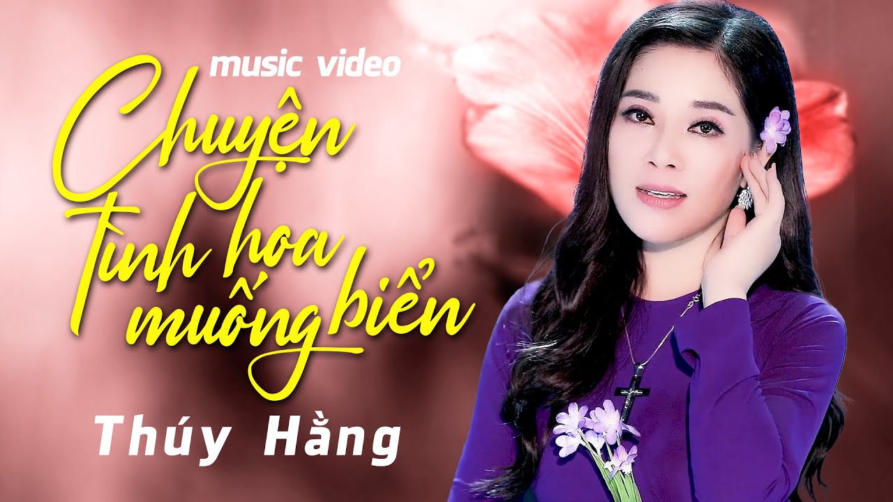 Chuyện Tình Hoa Muống Biển - Nàng Thơ Xứ Huế.Thúy Hằng | Nữ Ca Sỹ Với Giọng Ca Đặc Biệt Ấm Áp