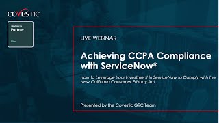 Achieving CCPA Compliance with ServiceNow and Covestic