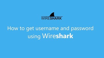 How to get username and password using wireshark