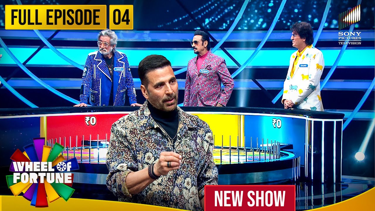 Akshay Kumar | Ep 4 | Gulshan Grover, Shakti Kapoor & Chunky Panday | Wheel of Fortune | New Show