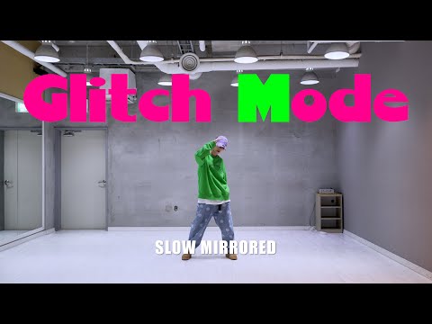 [SLOW MIRRORED] NCT DREAM (엔씨티드림) '버퍼링' (Glitch Mode) 느리게 안무배우기 거울모드 l BLISS