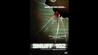 RANT- Snuff 102 (2007) Movie Review