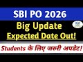 SBI PO 2026 Notification Update 🚨
