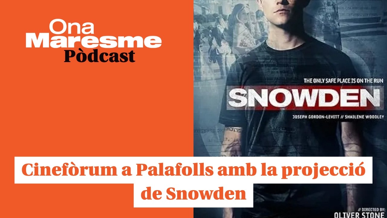 Cinefòrum a Palafolls amb la projecció de Snowden