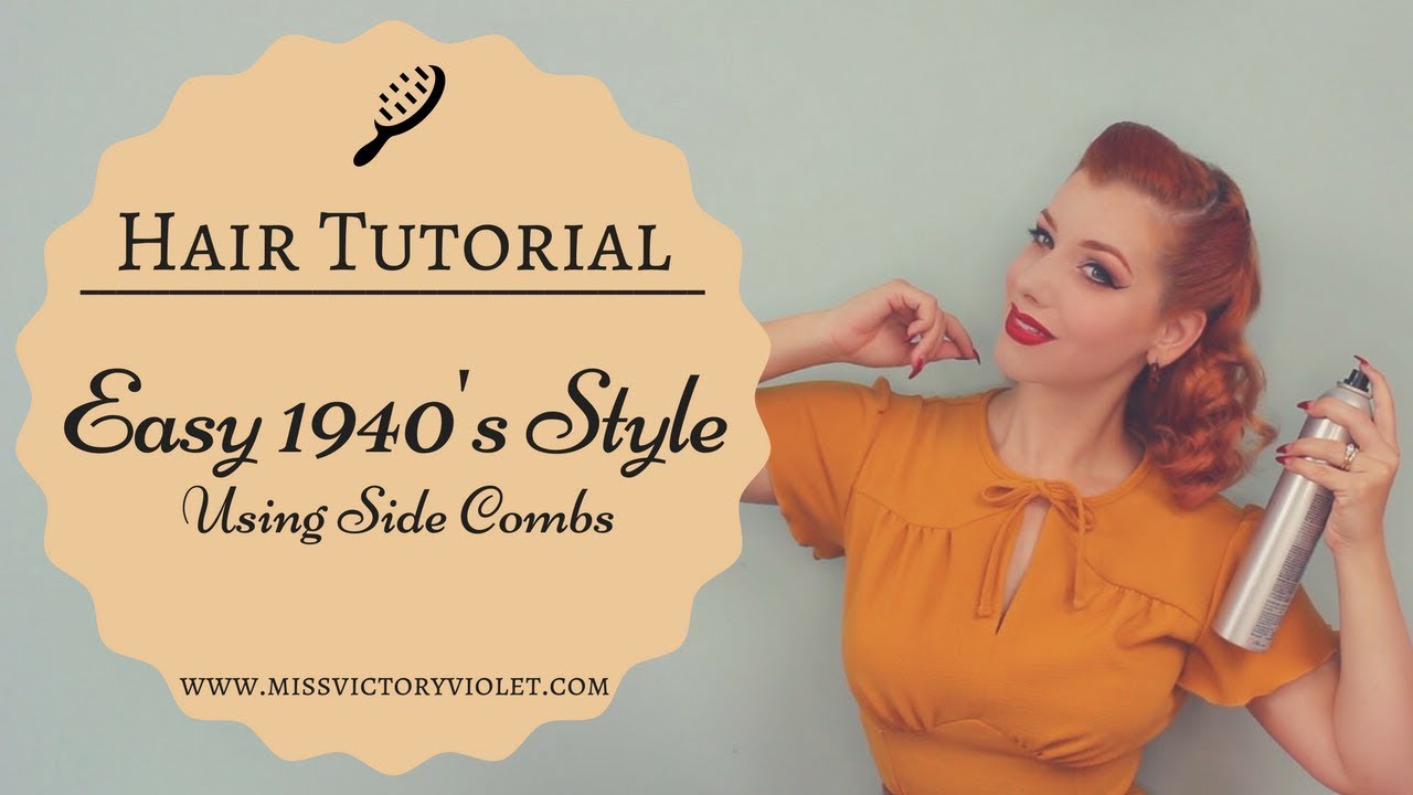 Easy 1940s Hairstyle Using Side Combs Vintage Hair Tutorial