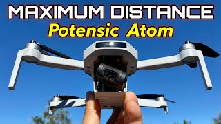 Potensic Atom  Maximum Distance Test