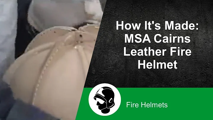 How It's Made: MSA Cairns Leather Fire Helmet