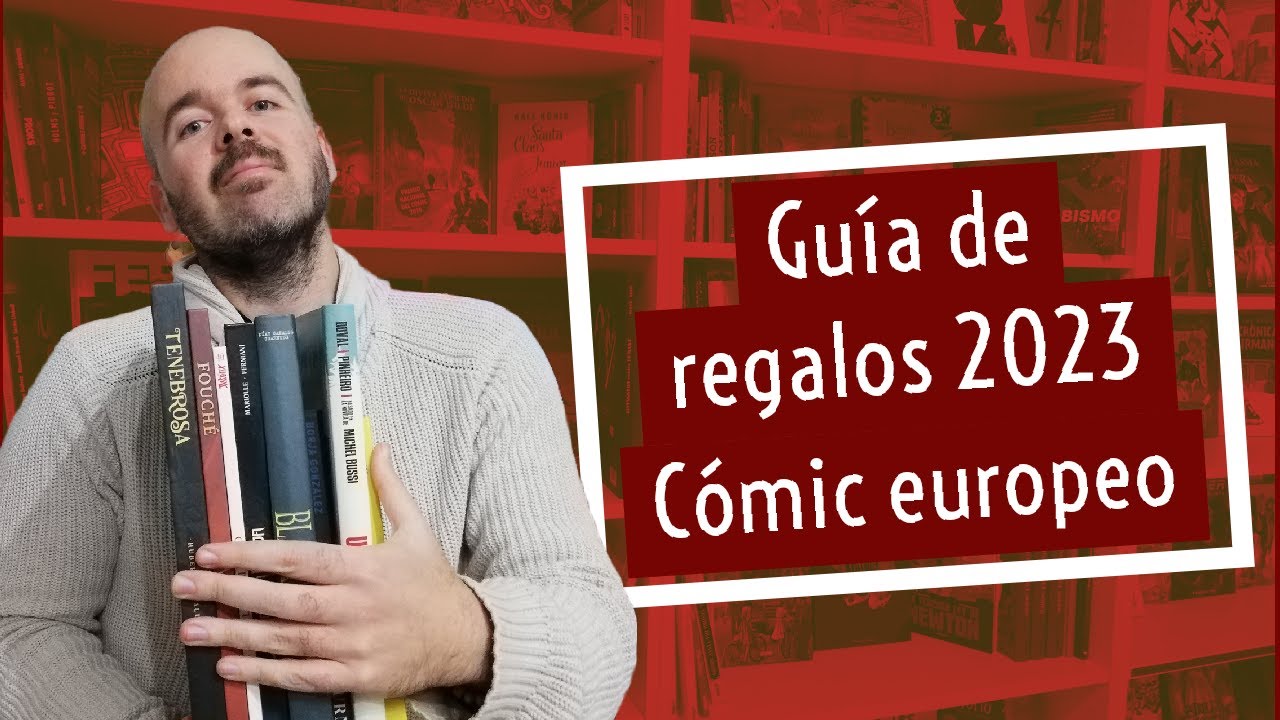 Guía de regalos - Cómic Europeo 2023