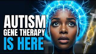 Autism Spectrum Disorder Just Got A New Weapon Gene Therapy Goes Into The Brain