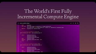 Meet Feldera: The World's First Fully Incremental Compute Engine