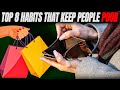 Top 8 Financial Habits That Keep People Poor Without Realizing It (2026)