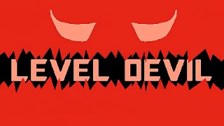 ЭТА ИГРА ИЗДЕВАЕТСЯ НАДО МНОЙ (Level Devil)