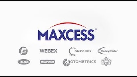 Maxcess has the end-to-end solutions you need