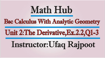 Bsc Calculus with analytic geometry Ch 2,Ex 2.2,Q1-3