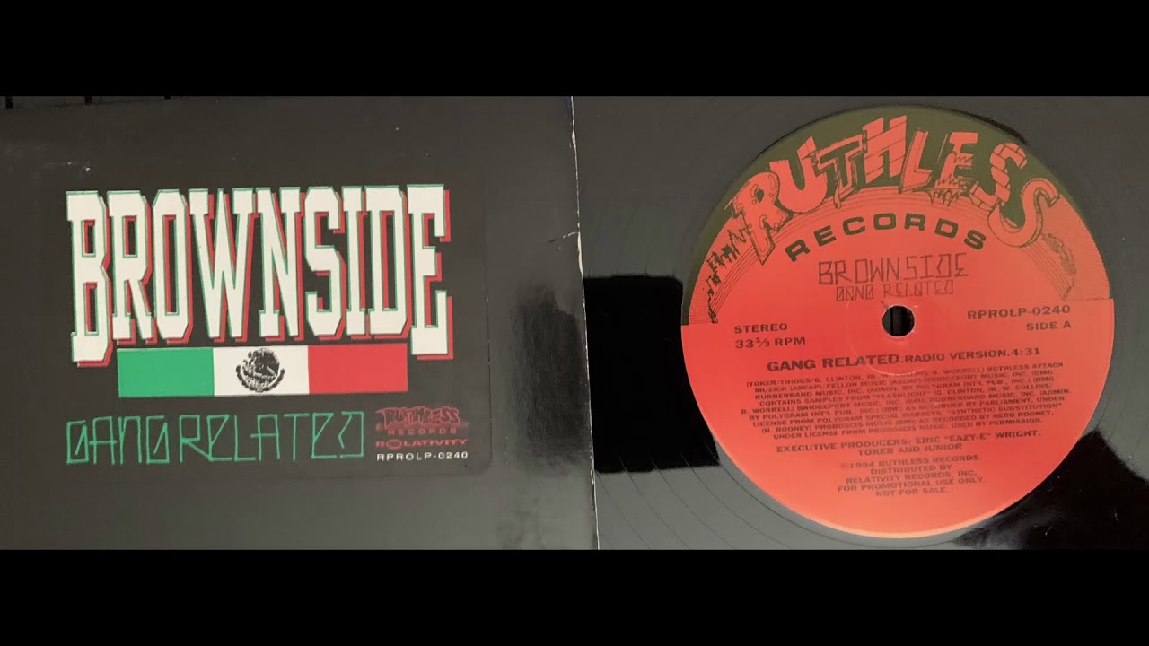 2. BROWNSIDE - GANG RELATED - ALBUM VERSION) EAZY-E TOKER & DANGER