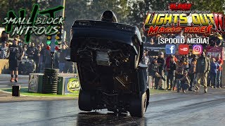 Lights Out 11: NT Small Block Nitrous Shootout