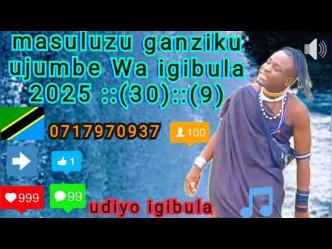 Masuluzu Ganziku Ujumbe Wa Jisusi Igibula Ft Limbu Luchagula 2025 30 Pg 0717970937