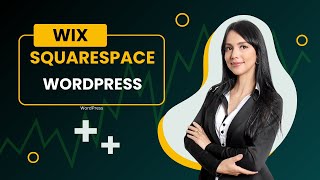 Wix vs Squarespace vs WordPress (2024)