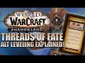 "Threads of Fate" FAST 50-60 Alt Leveling EXPLAINED! | Shadowlands