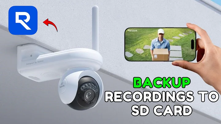 How to Back Up Recordings to SD Card in Reolink Camera 2025?