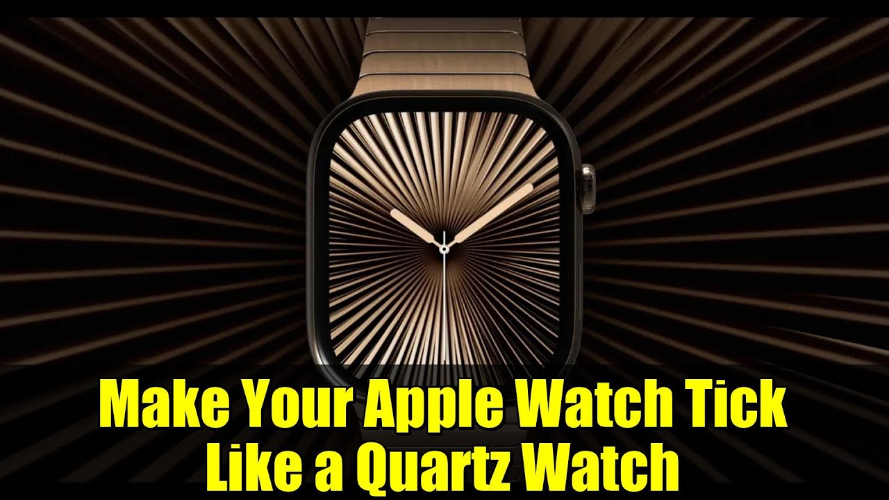 Make Your Apple Watch Tick Like a Quartz Watch | Hidden watchOS 26.1 Trick