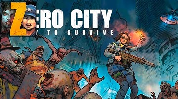 Zero City: Zombie Shelter Survival - Mobile Gameplay Walkthrough Part 1 (iOS, Android)