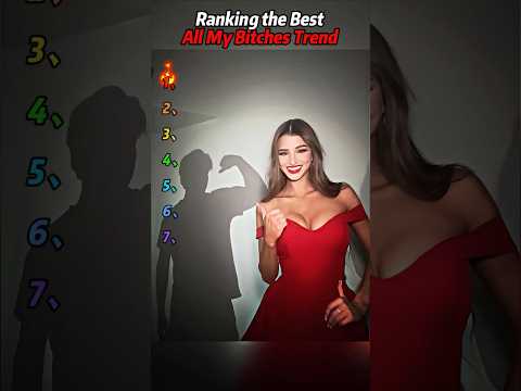 Ranking The Best All My Bitches Dance Trend