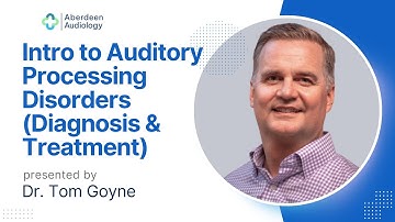 Introduction to Auditory Processing Disorders (Diagnosis and Treatment)
