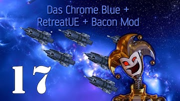 [17 ] Prepare for War - Distant Worlds Universe - Bacon + RetreatUE + Das Chrome mods