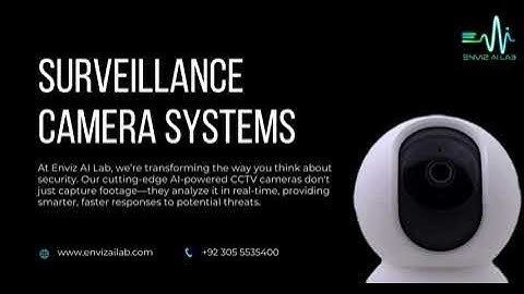 Transform Your Security with AI-Powered CCTV | Enviz AI Lab