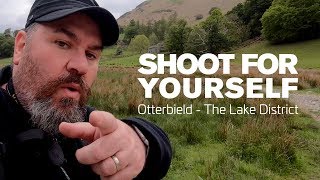 Landscape Photography | Shoot for yourself | Otterbield The Lake District