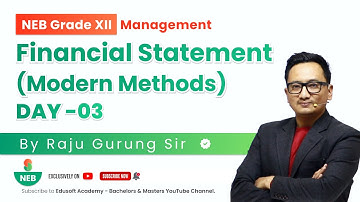 Financial Statement (Modern Methods) - Day 03- Grade XII | Accounting Live Class by Raju Sir