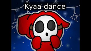 Kyaa dance | meme | ft. Shy Guy from Nintendo