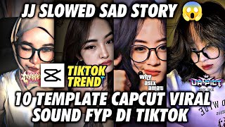 Download lagu Collection of 10 Latest Jedag Jedug CAPCUT Templates | JJ slowed sad Story