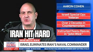 Israel Eliminates Iran Naval Commander What It Means Now Aaron Cohen On Newsmax