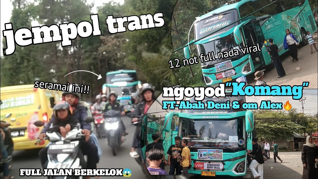 BATANGAN BARU ABAH DENI❗ JEMPOL TRANS [KOMANG] FULL NADA VIRAL 12 NOT🔥