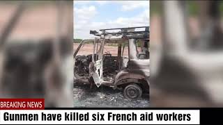 Gunmen have killed six French aid workers, a Niger guide and a driver in a wildlife park in #Niger