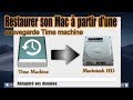 Tuto comment restaurer son mac  partir dune sauvegarde time machine