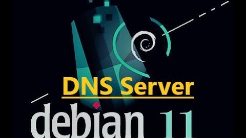 Cara Instalasi dan Konfigurasi DNS Server Debian 11 Bullseye