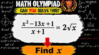 Can You Solve This Impossible-Looking Equation | Find x | Math Olympiad